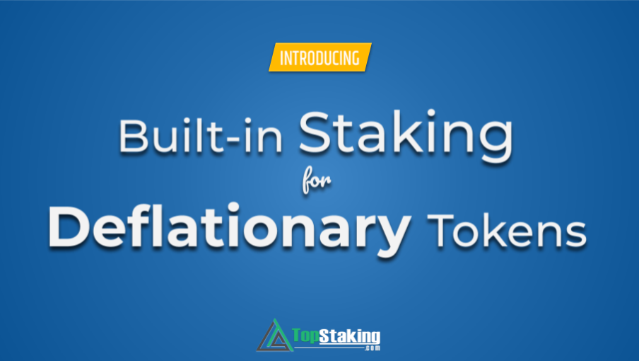 Built-in Staking for Deflationary Tokens featured image